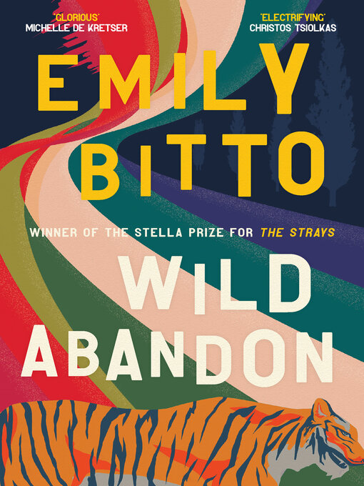 Title details for Wild Abandon by Emily Bitto - Wait list